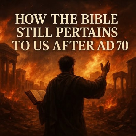 poster Hermeneutics - HOW THE BIBLE STILL PERTAINS TO US AFTER AD 70
