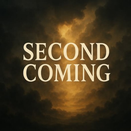 poster Second Coming - The Second Coming: A Fulfilled Hope