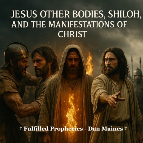 poster Jesus Other Bodies, Shiloh, And The Manifestations Of Christ